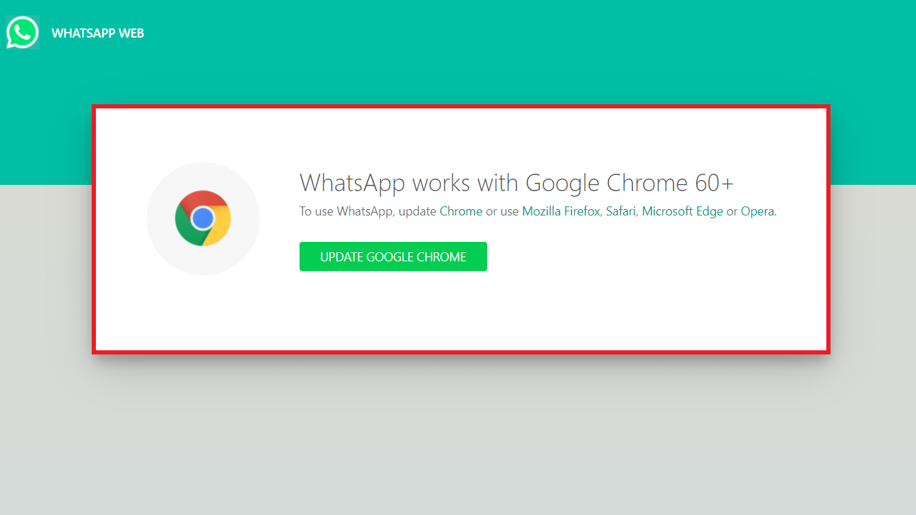 5 Ways to Fix Whatsapp Web Works Only With Chrome 60+ Error