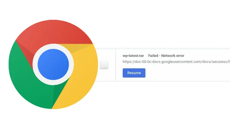 Chrome Download Failed Network Error