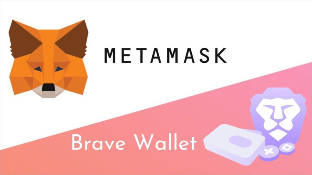 Brave Wallet vs Metamask