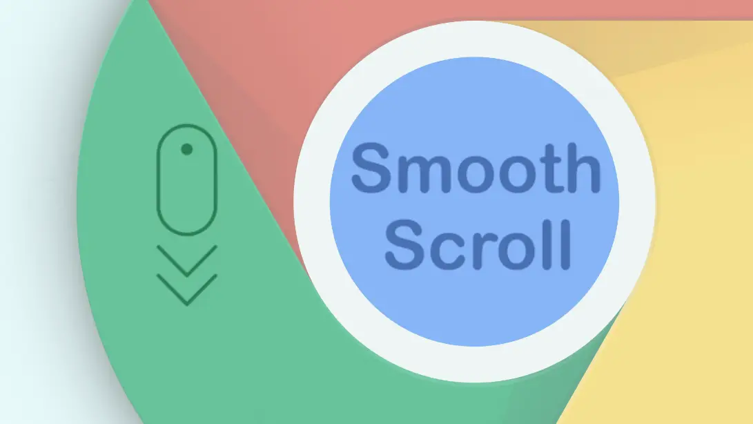Smooth Scrolling Chrome