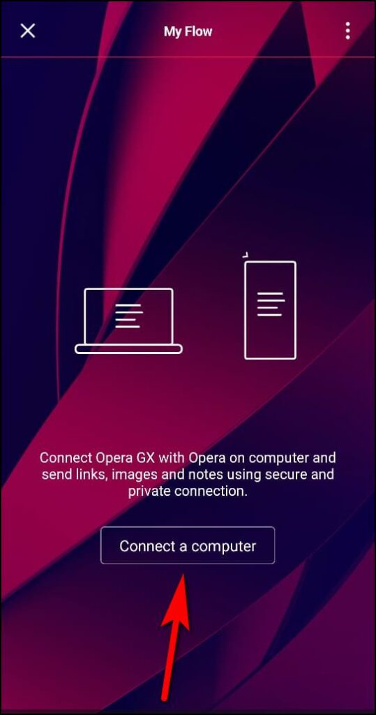 Connect My Flow on Opera GX