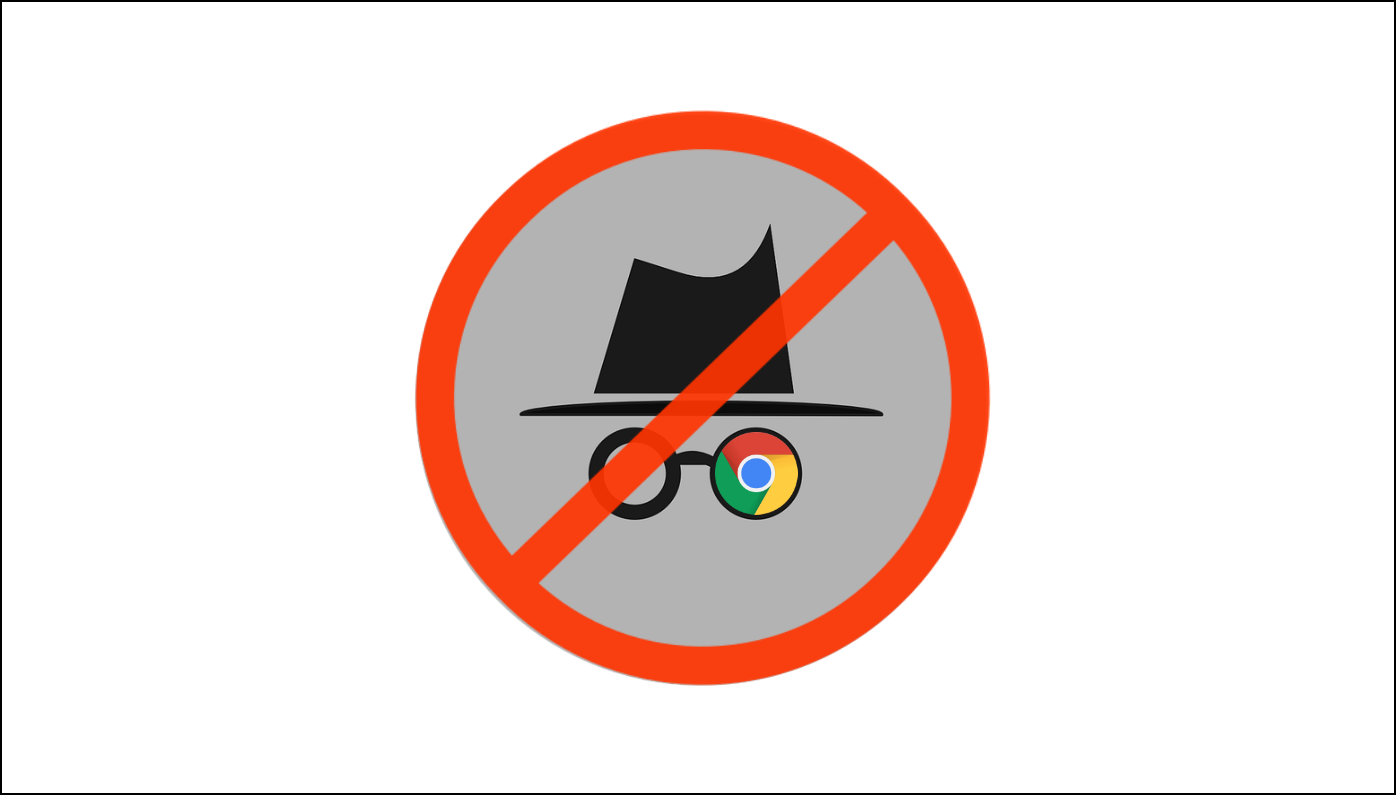 Disable Incognito Chrome