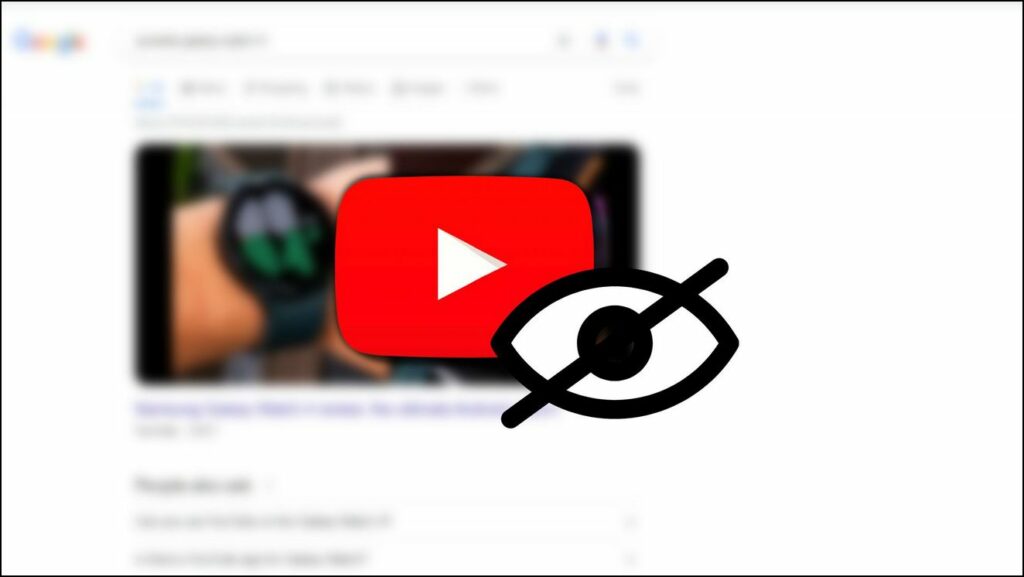 4 Ways To Hide YouTube Videos In Google Search Results