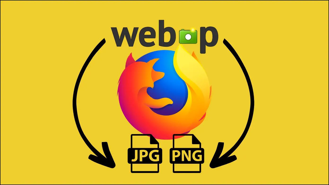 3 Ways to Download WebP as JPG/ PNG in Firefox